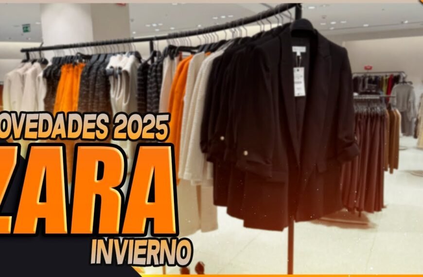 Novedades Zara Invierno 2025: Elegancia al Alcance