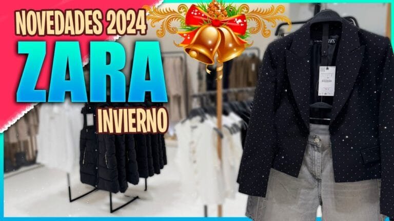 Novedades Zara O/I 2024-2025 | Nueva Colección