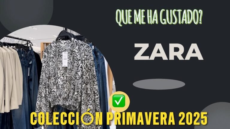 NOVEDADES ZARA PRIMAVERA 2025: ¿Qué me ha gustado esta semana?