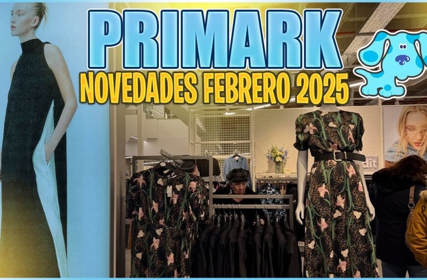 Novedades Invierno 2025 en Primark: Nueva Colección de Ropa