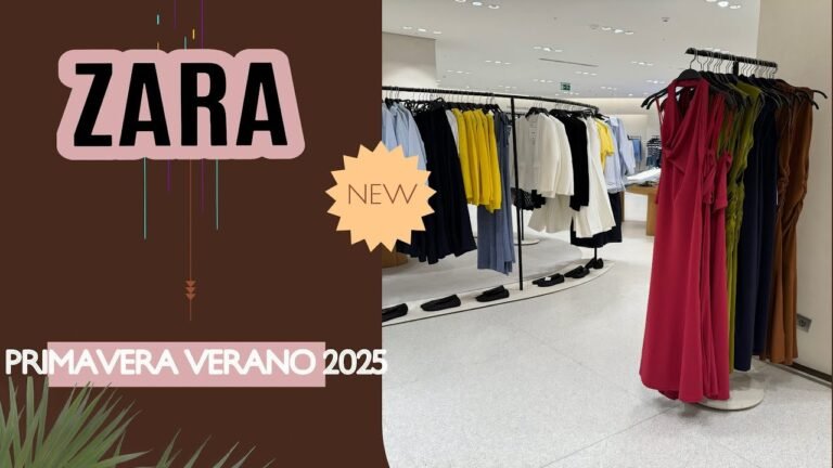 NOVEDADES ZARA PRIMAVERA VERANO 2025 ¡NUEVA COLECCIÓN!  ➜ Novedades Zara 2025: Primavera-Verano