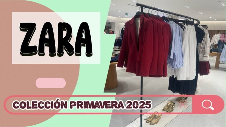 Novedades Zara Primavera 2025: ¡Nueva Colección!