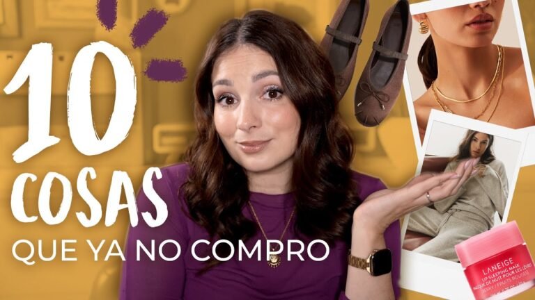10 cosas que NO compro | Simplificar es lujo.
