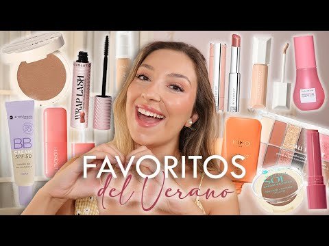 Maquillaje de Verano: Mis Favoritos
