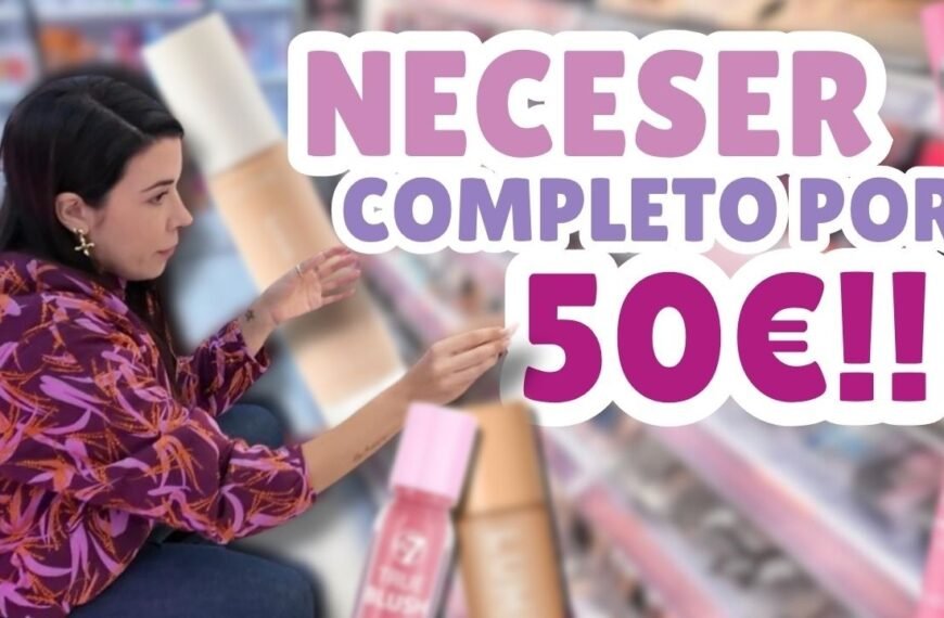 Mi Neceser Low Cost de Calidad por 50€