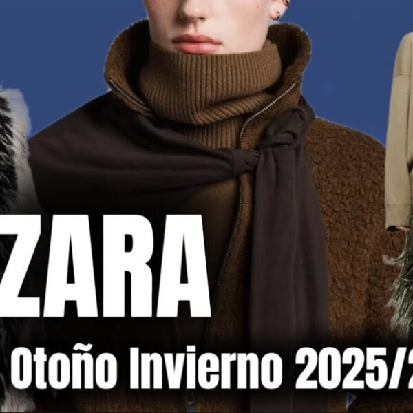 Novedades Zara Otoño Invierno 2025/2026: Nueva Colección
