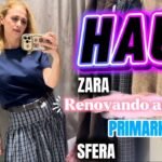 ¡Mega Haul Zara, Sfera, Hipercor!