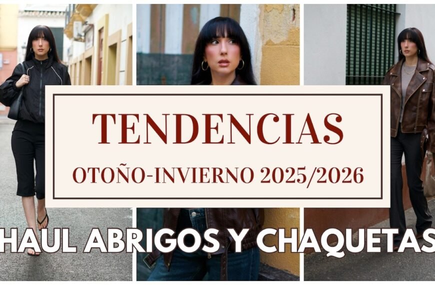 Chaquetas en Tendencia: Looks Otoño-Invierno&hellip;