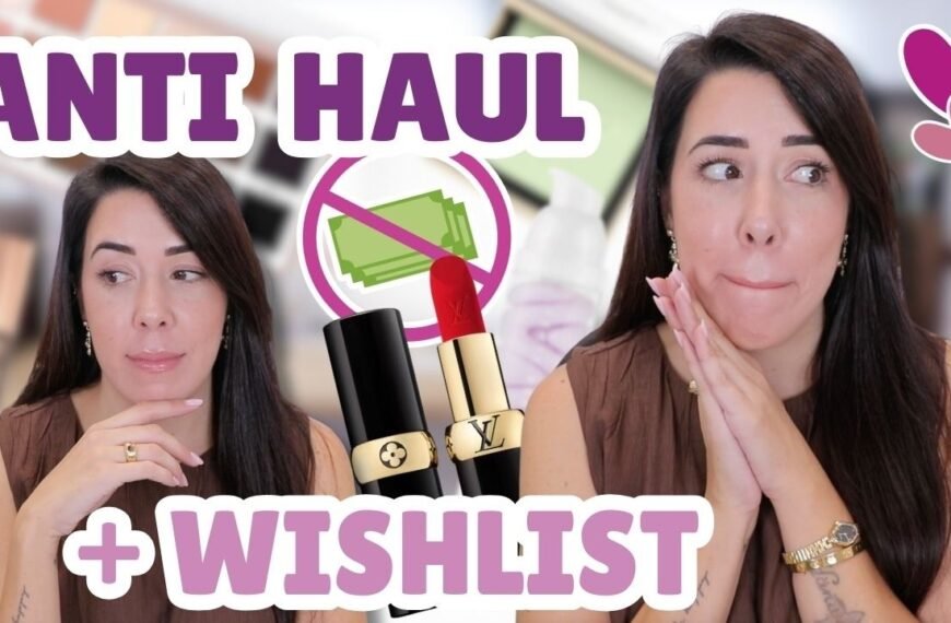 ANTIHAUL + DESEO Belleza | Lo que NO compro y lo que SÍ quiero
