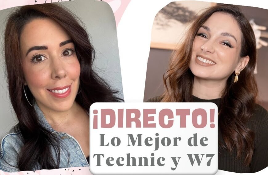 Directo con Marta: lo mejor de Technic y W7
