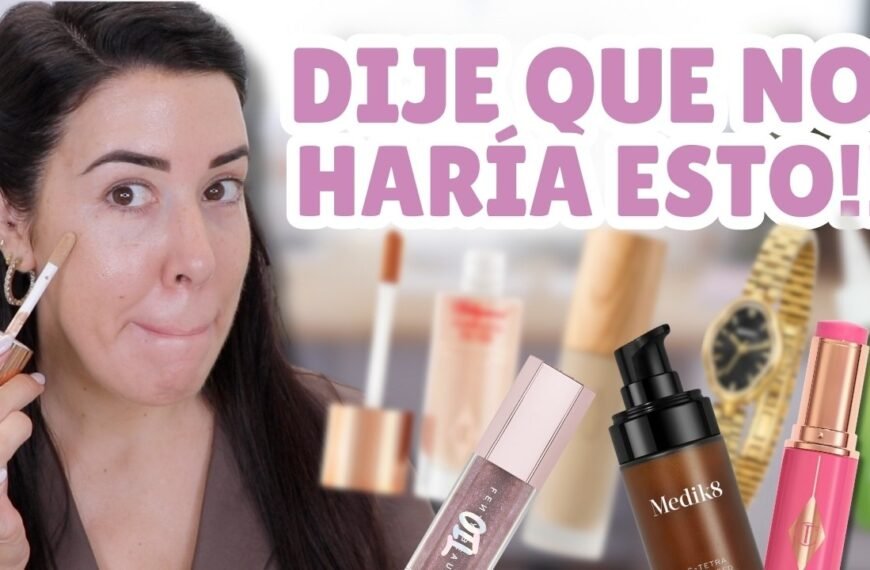 Productos que AMÉ y NO volvería a comprar