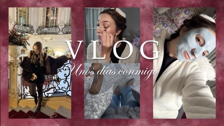 Días conmigo: maquillaje, outfit y el mejor evento