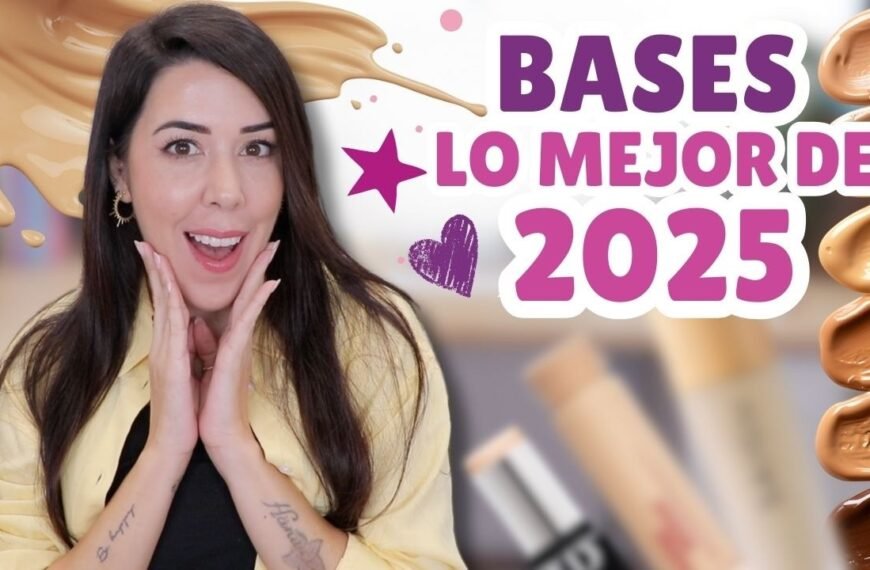 Las Mejores Bases 2025: Low Cost y Alta Gama para Todas las Pieles
