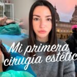 MI PRIMERA CIRUGÍA ESTÉTICA | ALEXANDRA PEREIRA