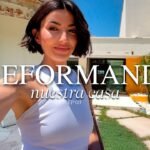 LA REFORMA DE NUESTRA CASA | EP.03 | ALEXANDRA PEREIRA
