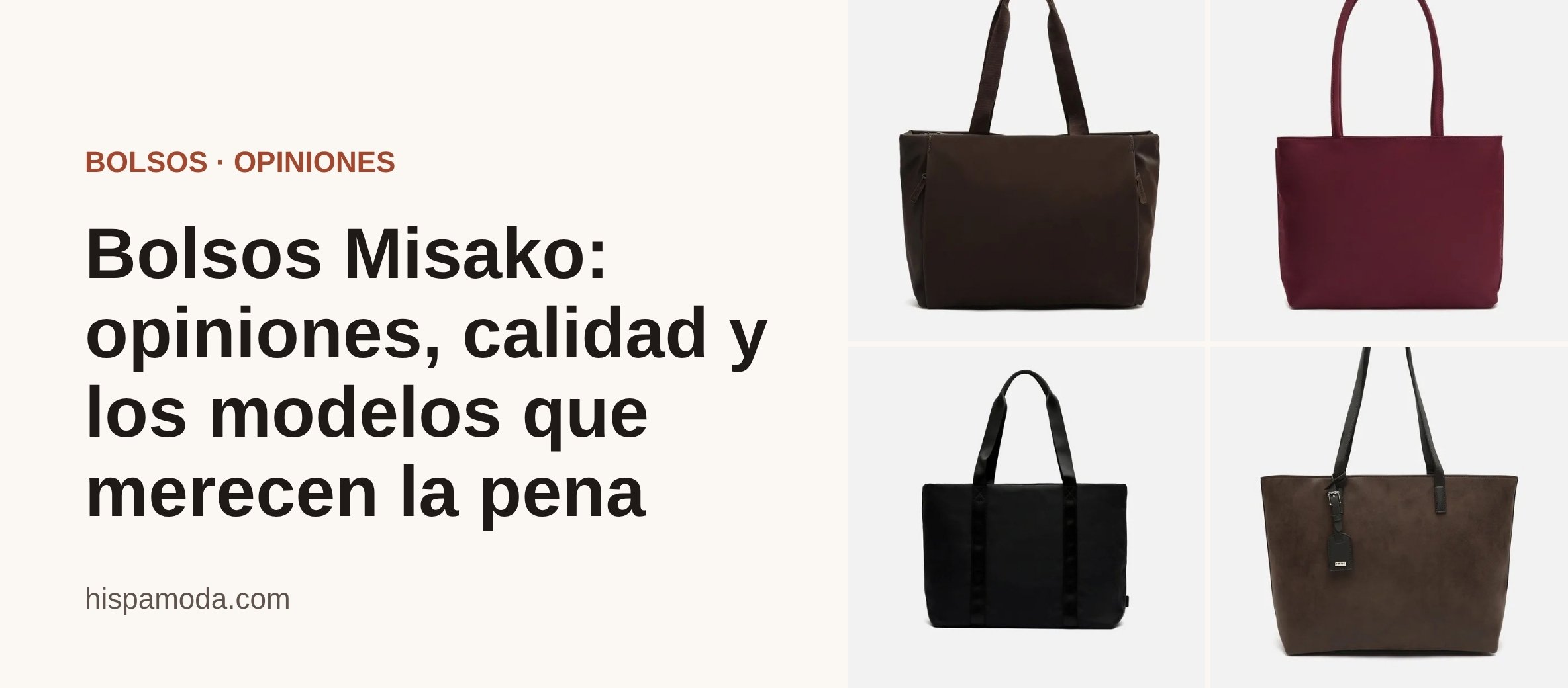 Portada: Bolsos Misako: opiniones, calidad y los modelos que merecen la pena