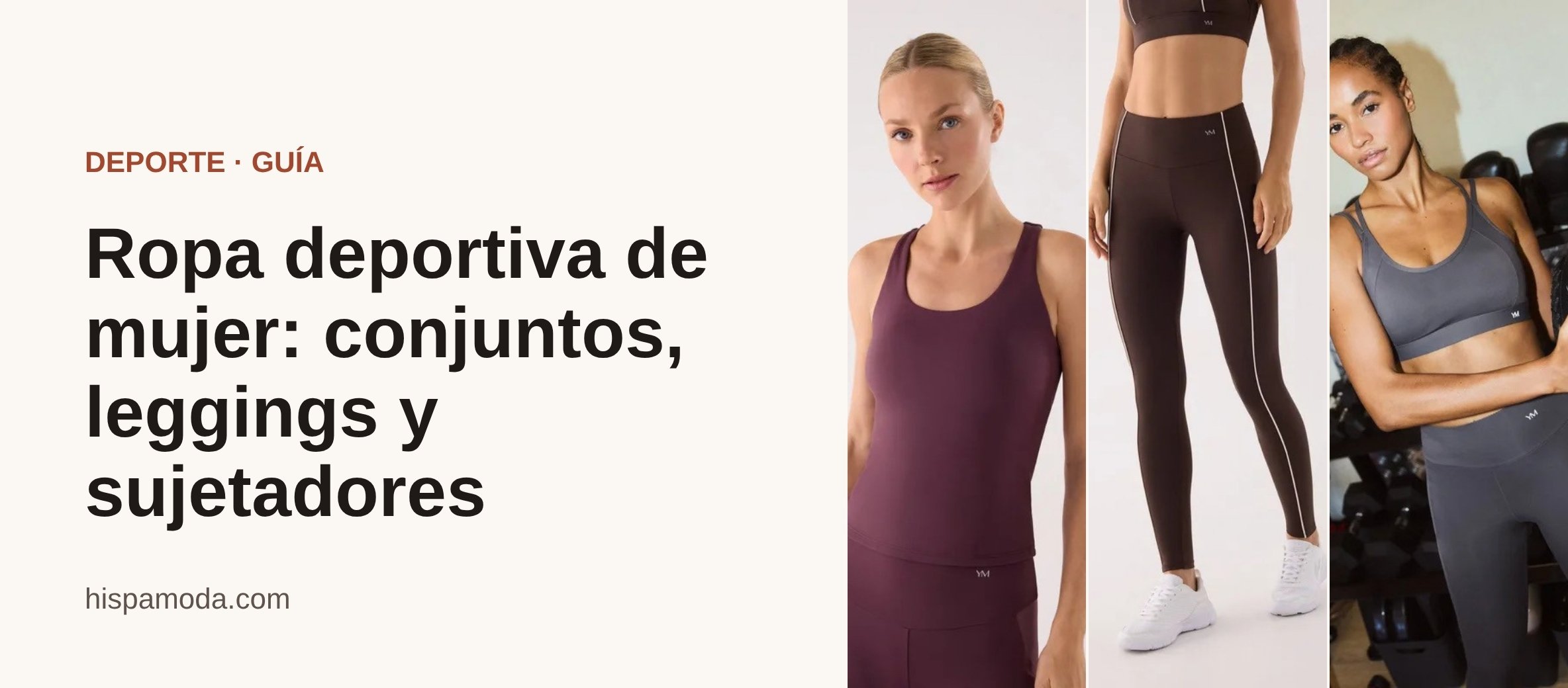 Portada: Ropa deportiva de mujer: conjuntos, leggings y sujetadores
