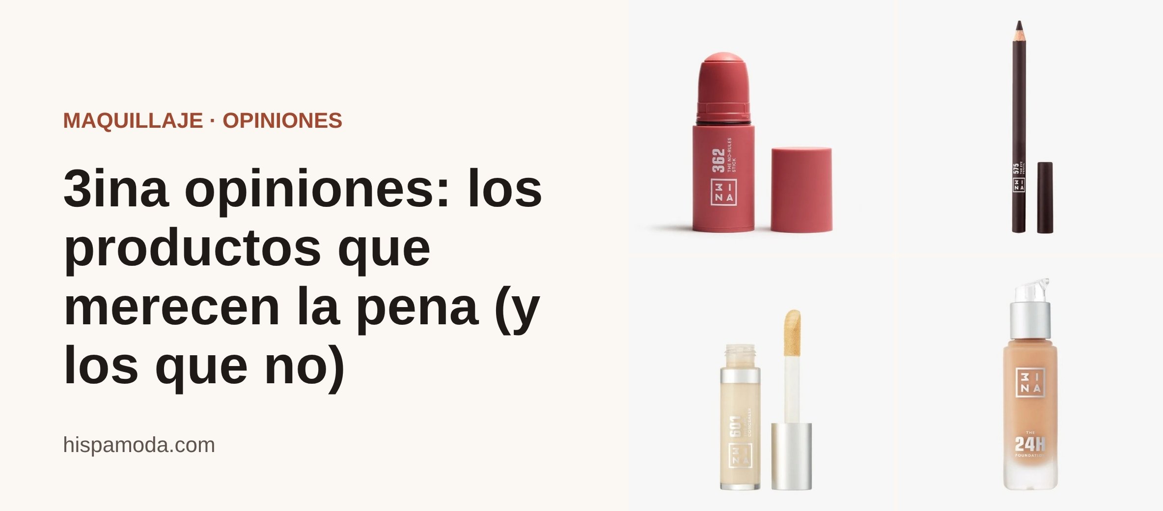Portada: 3ina opiniones: los productos que merecen la pena (y los que no)
