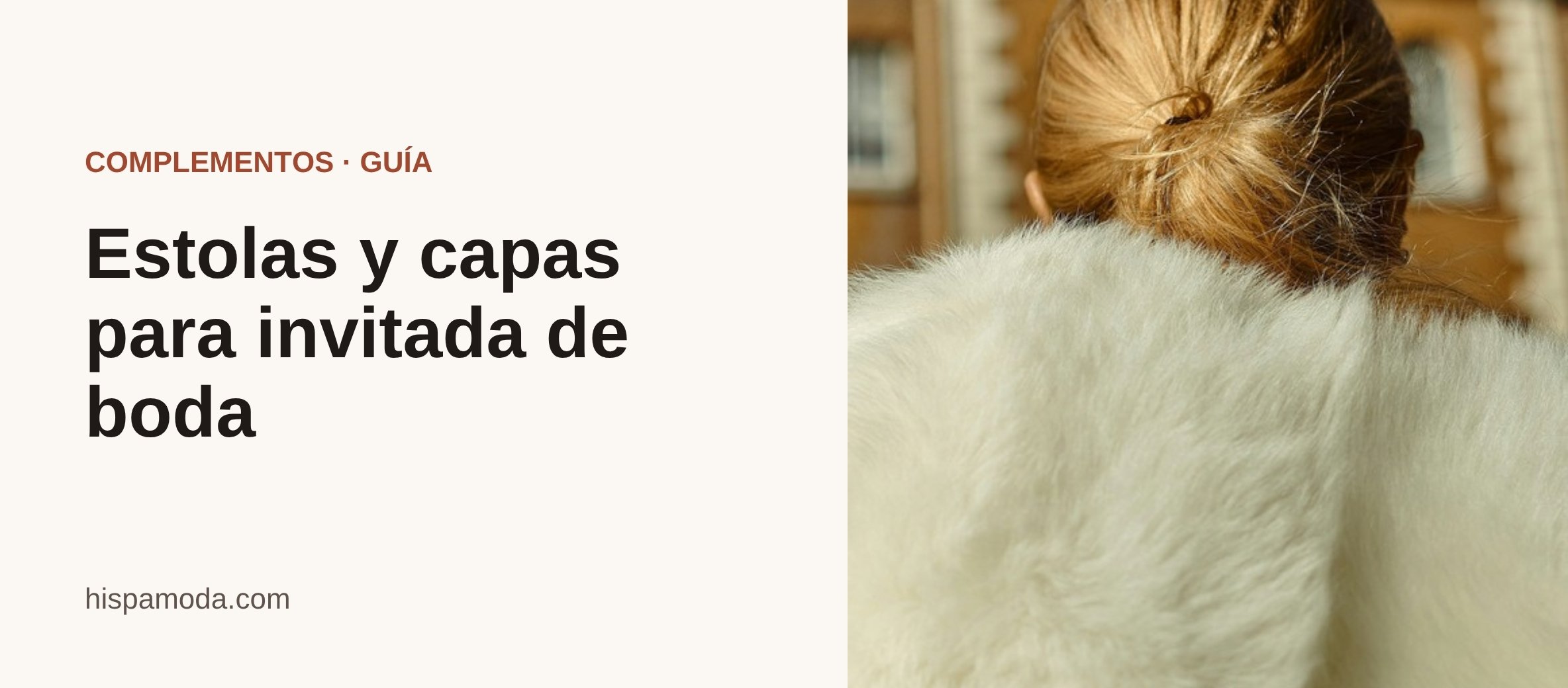 Portada: mujer de espaldas con una estola de pelo color marfil