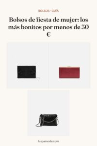 Pin: Bolsos de fiesta de mujer: los más bonitos por menos de 30 €