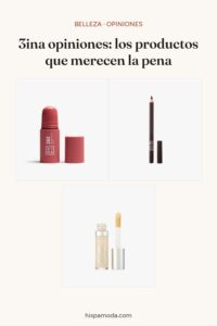Pin: 3ina opiniones, los productos que merecen la pena