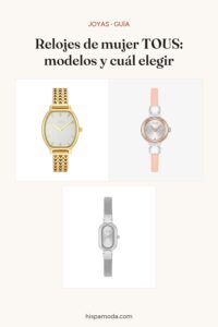 Pin: Relojes de mujer TOUS: modelos y cuál elegir
