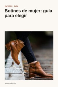Pin de Pinterest: Botines de mujer: guía para elegir