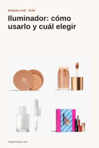 Pin de Pinterest: Iluminador: cómo usarlo y cuál elegir