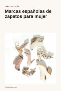 Pin de Pinterest: Marcas españolas de zapatos para mujer