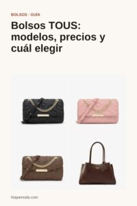 Pin de Pinterest: Bolsos TOUS: modelos, precios y cuál elegir