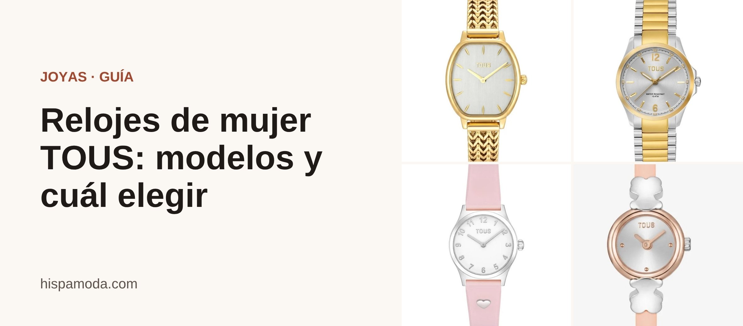 Portada: Relojes de mujer TOUS: modelos y cuál elegir