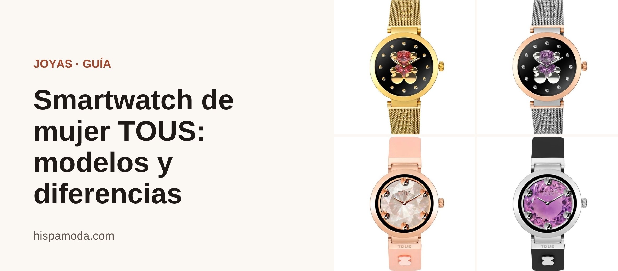 Portada: Smartwatch de mujer TOUS: modelos y diferencias