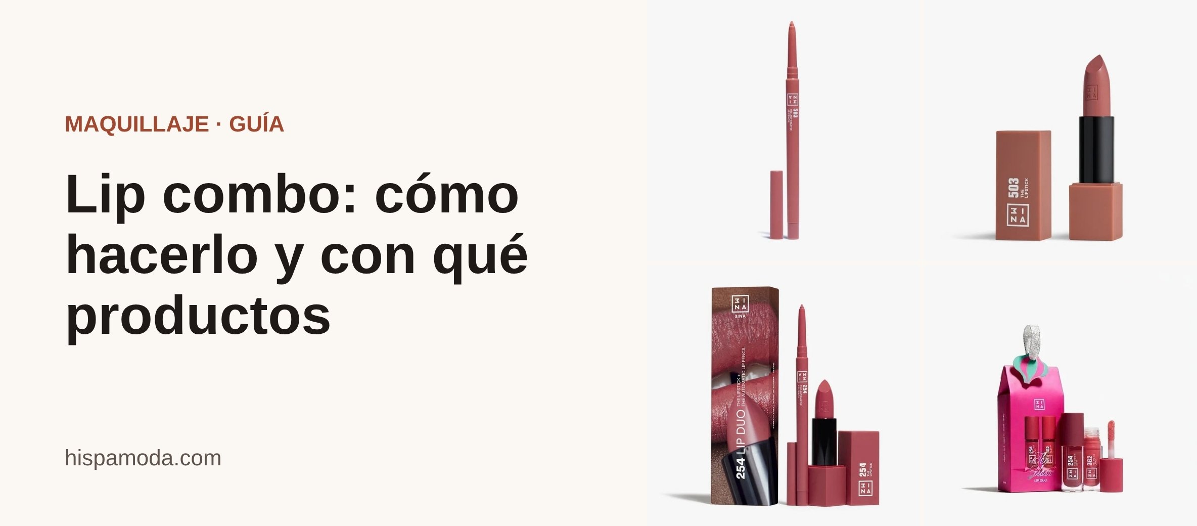 Portada: Lip combo: cómo hacerlo y con qué productos