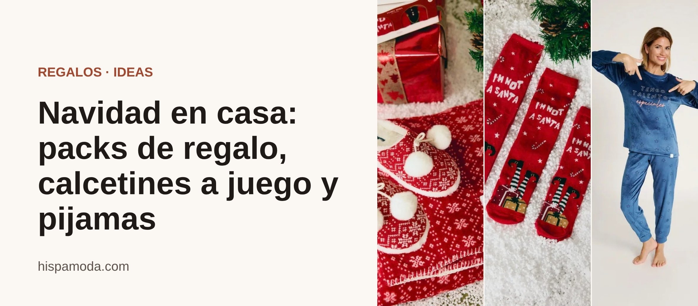 Portada: Navidad en casa: packs de regalo, calcetines a juego y pijamas