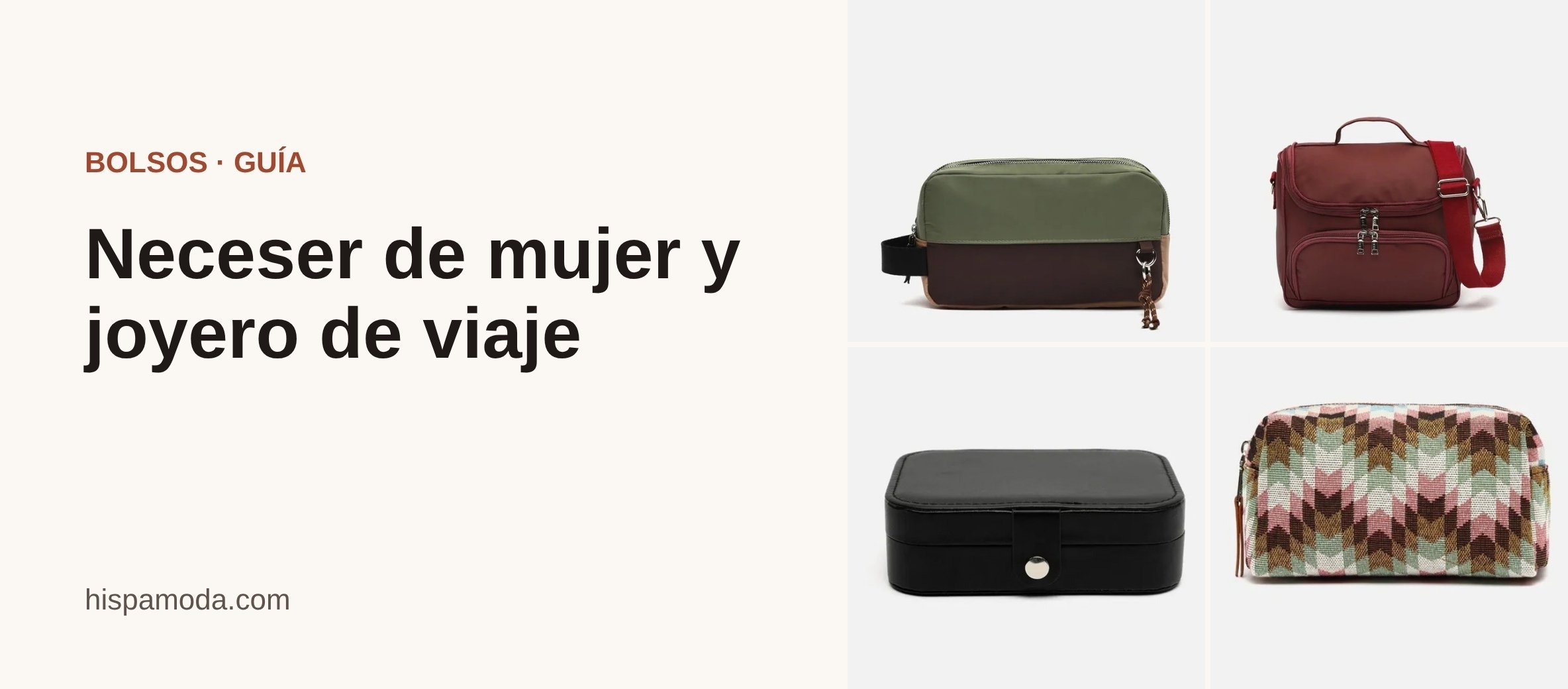 Portada: Neceser de mujer y joyero de viaje