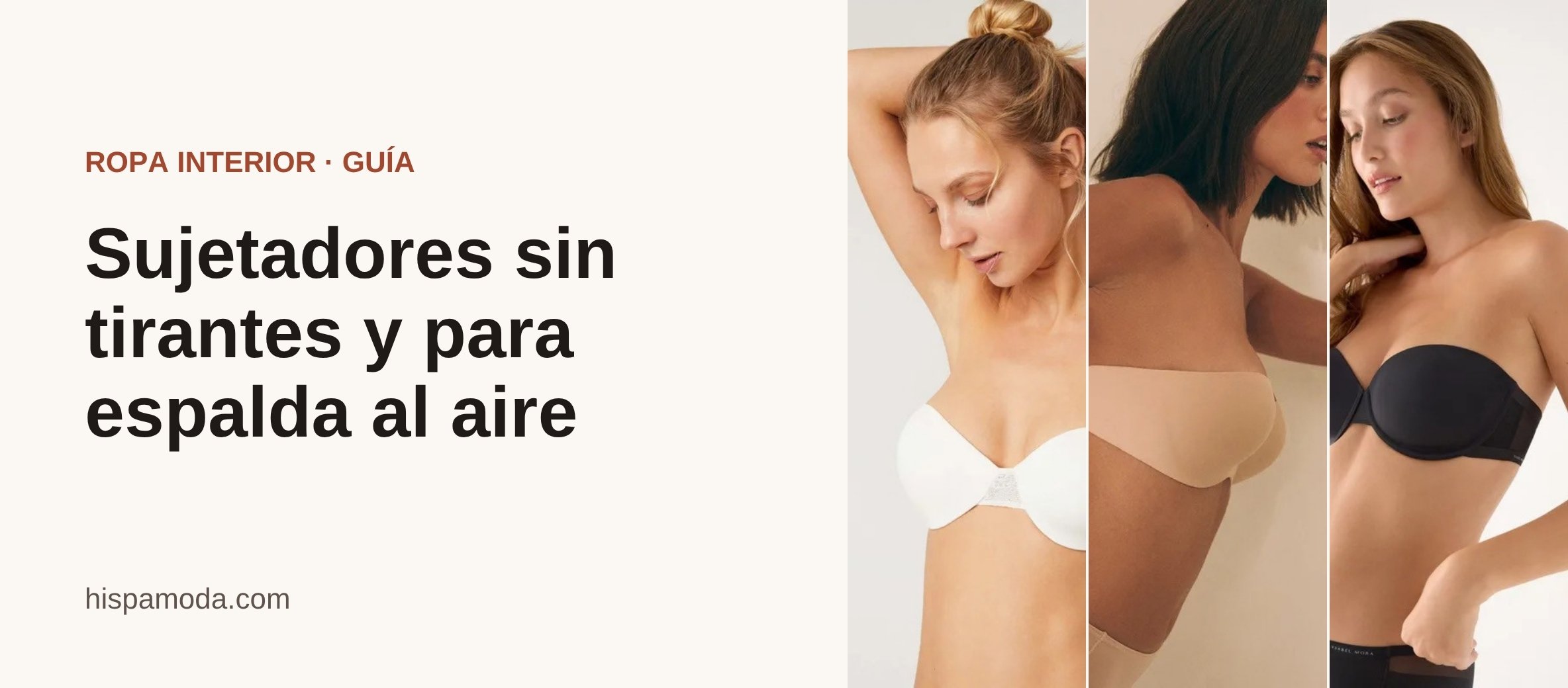 Portada: Sujetadores sin tirantes y para espalda al aire