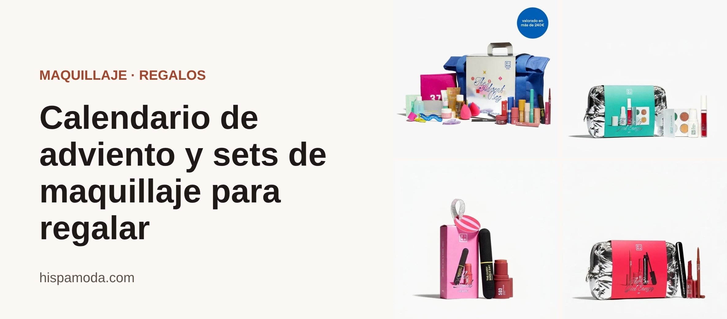 Portada: Calendario de adviento y sets de maquillaje para regalar